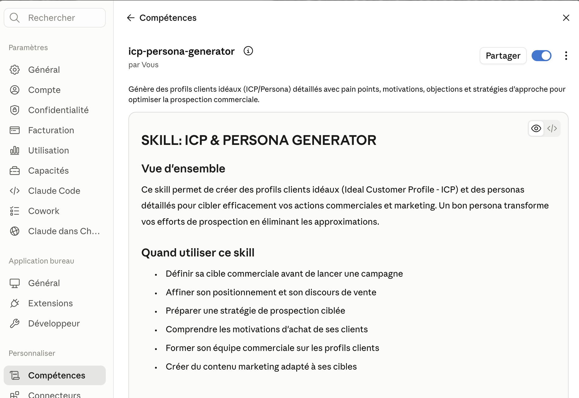 Un Skill Claude dans le panneau Compétences : icp-persona-generator, qui génère des profils clients idéaux avec points de douleur, motivations et objections.